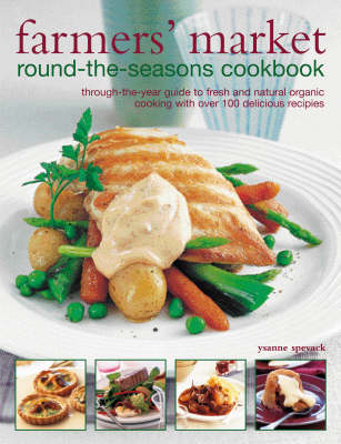 Farmers' Market Round-the-seasons Cookbook