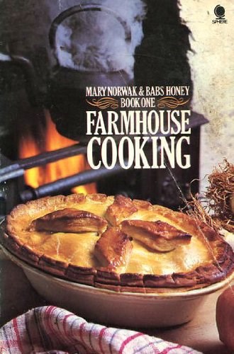Farmhouse Cooking, Book One