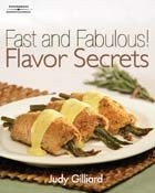 Fast And Fabulous: Flavor Secrets