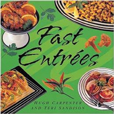 Fast Entrées