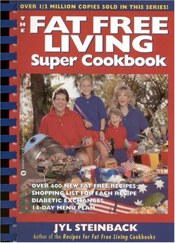 Fat Free Living Super Cookbook