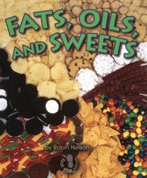 Fats, Oils, and Sweets