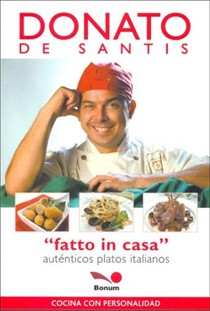 Fatto in Casa - Autenticos Platos Italianos