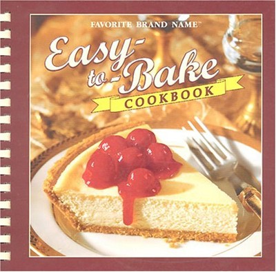 Favorite Brand Name: Easy-to-Bake Cookbook