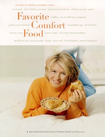 Favorite Comfort Food: A Satisfying Collection of Home Cooking Classics