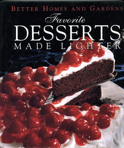 Favorite Desserts Made Lighter