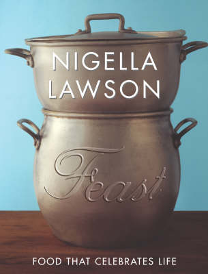 Feast: Food That Celebrates Life (UK)