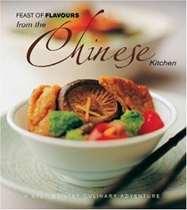 Feast of Flavours from the Chinese Kitchen