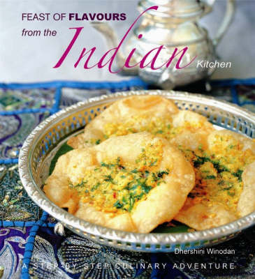 Feast of Flavours: From the Indian Kitchen