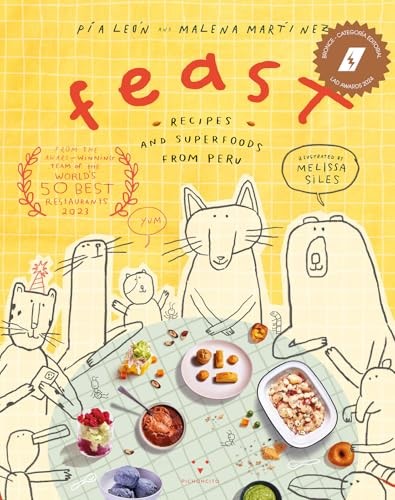 Feast: Recipes and superfoods from Peru