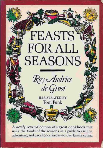 Feasts for All Seasons (Revised Edition)
