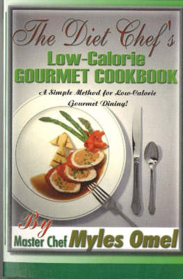 Fell's Low-Fat Gourmet Cookbook