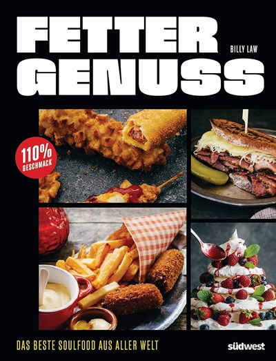 Fetter Genuss / XXL: Das beste Soulfood aus aller Welt - 110 % Geschmack