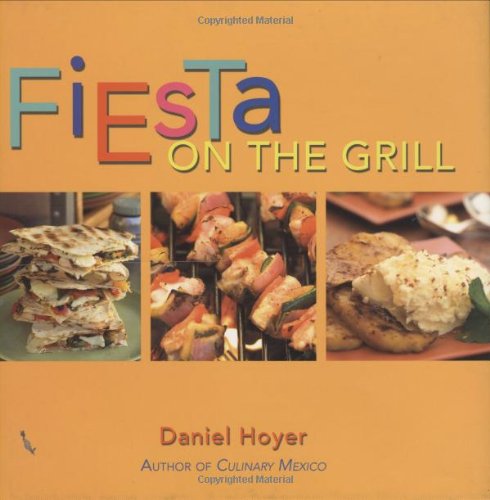 Fiesta On The Grill
