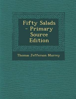 Fifty Salads - Primary Source Edition