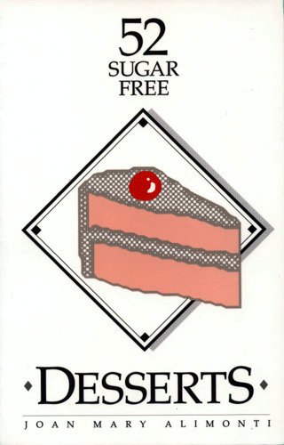 Fifty-Two Sugar Free Desserts