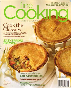 Fine Cooking Magazine, Apr/May 2011
