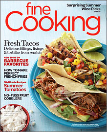 Fine Cooking Magazine, Aug/Sep 2011