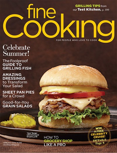 Fine Cooking Magazine, Jun/Jul 2018