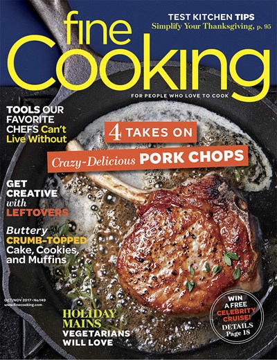 Fine Cooking Magazine, Oct/Nov 2017
