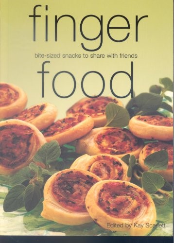 Finger Food: Bite-sized Snacks to Share with Friends