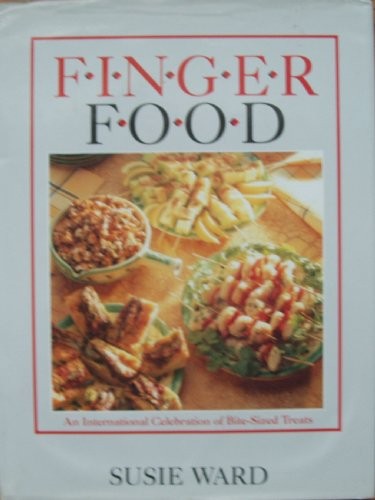 Fingerfood: A Celebration of Bite-sized Treats