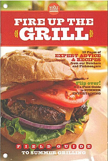 Fire up the Grill / This is What Summer Tastes Like: Field Guide to Summer Entertaining