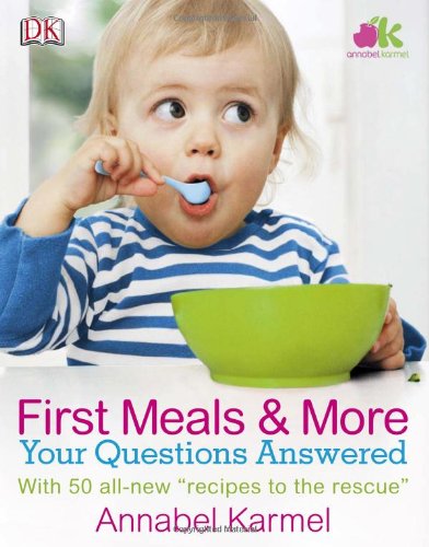 First Meals and More - Your Questions Answered