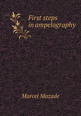 First Steps in Ampelography