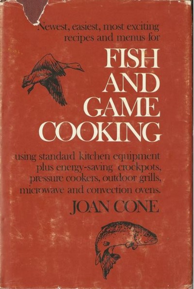 Fish and Game Cooking