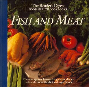 Fish and Meat - Reader's Digest Good Health Cookbooks