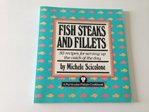 Fish Steaks & Fillets