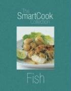 Fish: The Smartcook Collection
