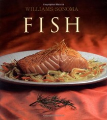 Fish: The Williams-Sonoma Collection