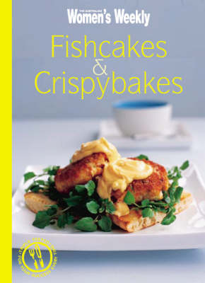 Fishcakes and Crispybakes
