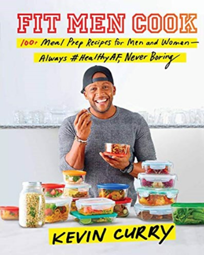 Fit Men Cook: 100+ Meal Prep Recipes for Men and Women―Always #HealthyAF, Never Boring