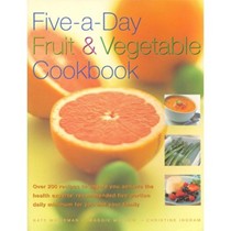 Five-a-day Fruit & Vegetable Cookbook