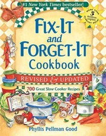 Fix-It and Forget-It Revised and Updated: 700 Great Slow Cooker Recipes: 700 Great Slow Cooker Recipes