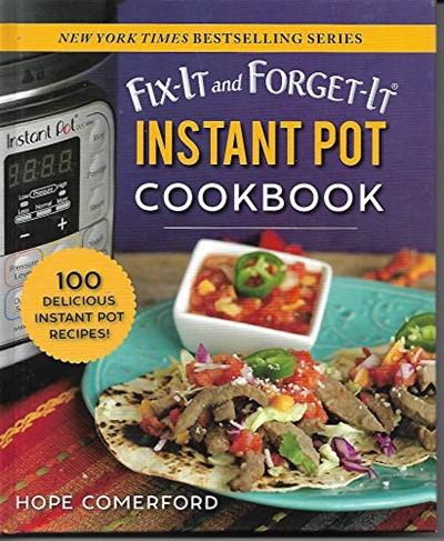 Fix-It and Forget-It Instant Pot Cookbook