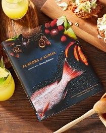 Flavors of Aloha: Cooking with Tommy Bahama: 100 Recipes