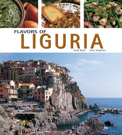 Flavors of Liguria (Flavors of Italy Series)