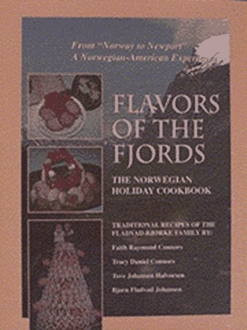 Flavors of the Fjords: Norwegian Holiday Cookbook