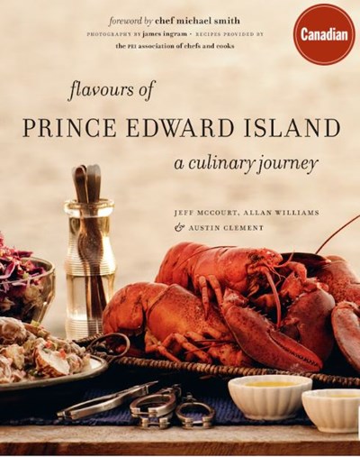 Flavours of Prince Edward Island - New Edition