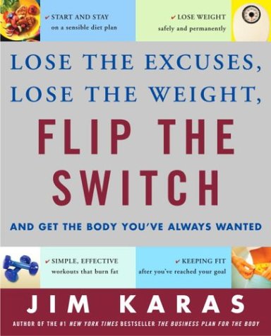 Flip The Switch: Discover The Weight-Loss Solution And The Secret To Getting Started
