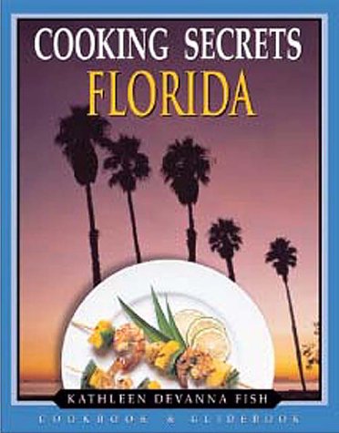 Florida's Cooking Secrets