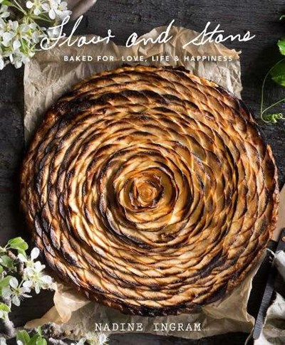 Flour and Stone: Baked for Love, Life and Happiness