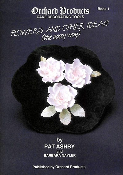 Flowers and Other Ideas: The Easy Way