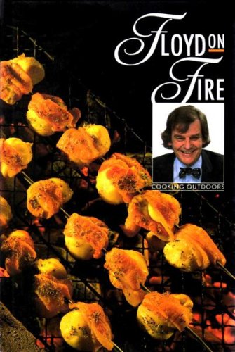 Floyd on Fire: Cooking Outdoors