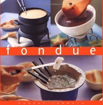 Fondue (The Essential Kitchen Series)