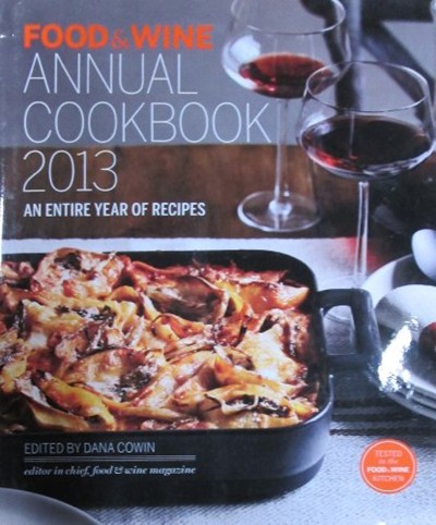 Food & Wine Annual Cookbook 2013: An Entire Year of Recipes